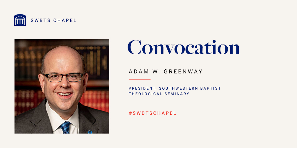 TXBaptCollege's tweet photo. This morning starts a new semester of #SWBTSChapel. Join us at 10am CT for #SWBTSConvocation with @AdamGreenway.

Watch online at https://t.co/ba6qyxDSHF. https://t.co/GWKfKOzR3A