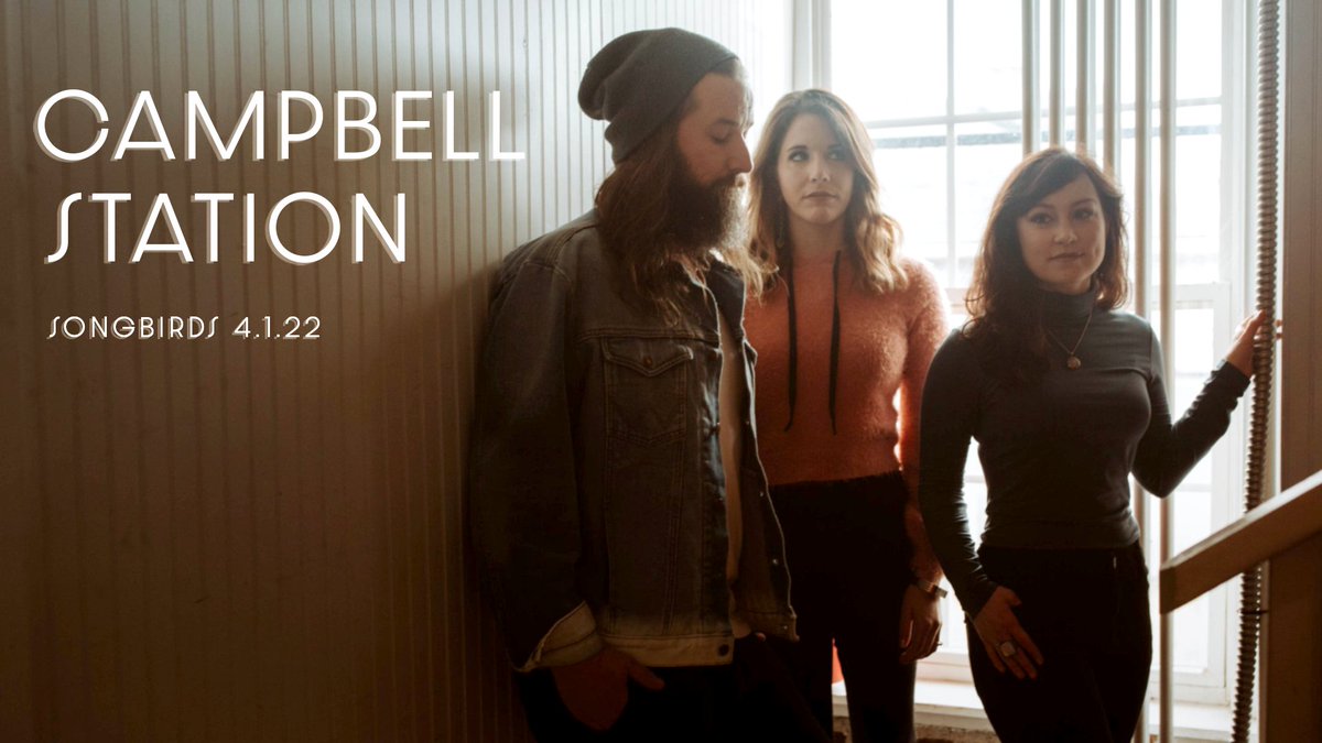 Stay tuned for 3 new show announcements today! First up: @CampbellStation on April 1. This country-pop trio will blow you away. Tickets on sale now! Doors at 6 PM, Show at 7 PM Seated Show Gen Admission Advanced: $12 Gen Admission Day of Show: $15 🎟️ seetickets.us/campbellstation 🎟️