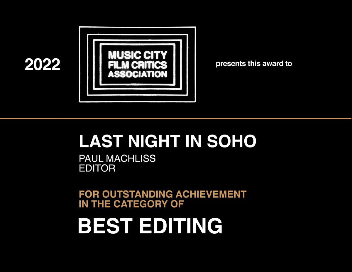 Our winner for Best Editing is... Paul Machliss for Last Night in Soho (@lastnightinsoho) #MCFCAawards