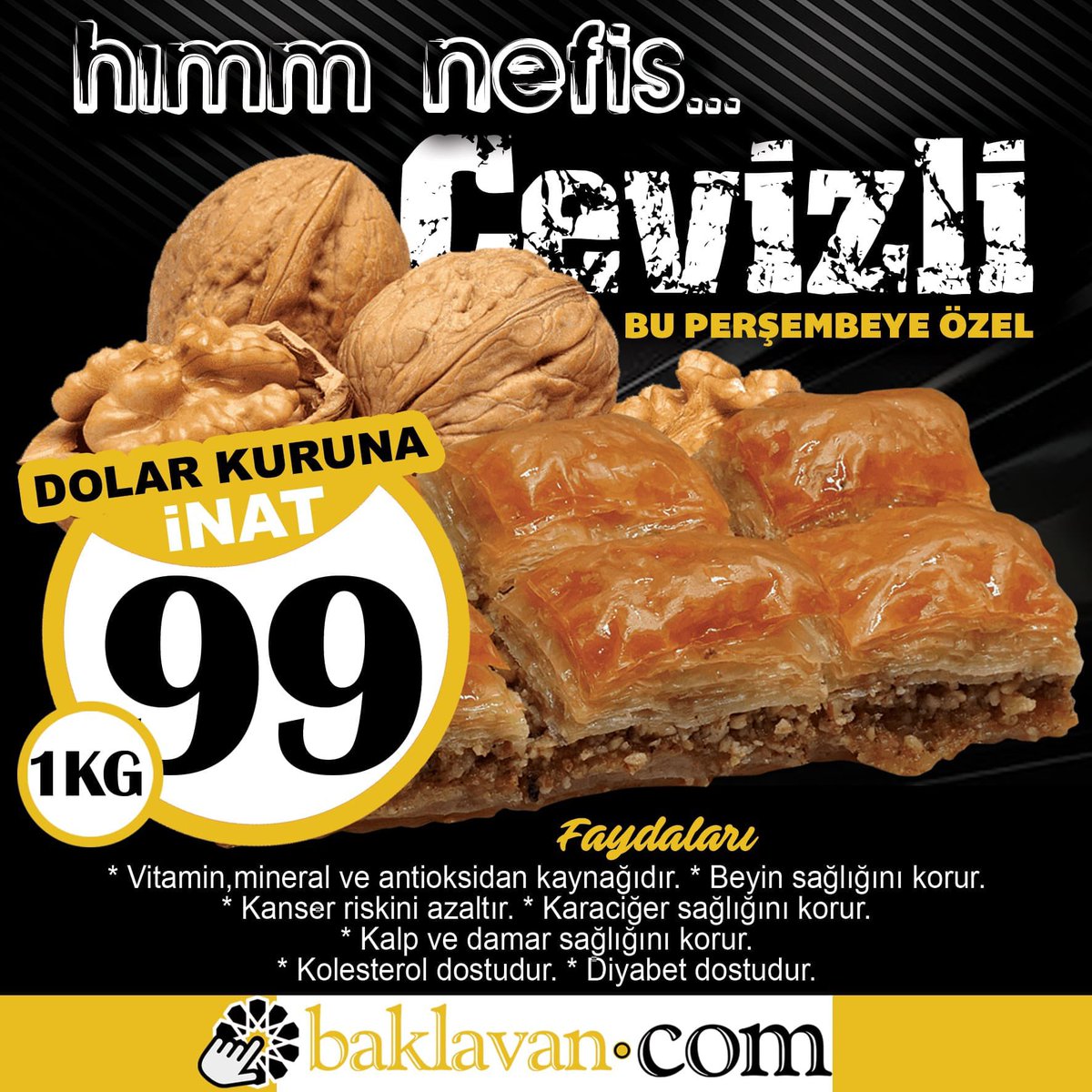 BaklavanB's tweet photo. HEMEN AYIRTINIZ!.. Cevizli baklavamız bu Perşembe 99 TL. Erken bitebilir, şimdi ayırtınız.
☎️ 0850 466 37 66
En yakın bayi(niz) için tıklayınız ⤵️
https://t.co/wk0MMyuJXG

İndirim fiyatımız Gel-al için geçerlidir.

#gaziantepbaklava #baklavacı  #turkishbaklava https://t.co/syobP2IwdB
