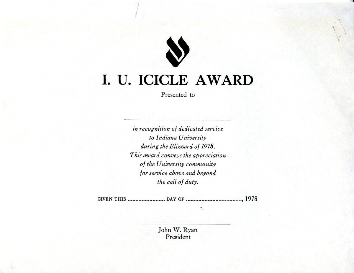 On this day in 1978, a major blizzard moved into Indiana and the midwest. #IndianaUniversity cancelled classes for two days (Jan 26-27). Staff members who made their way to work could be nominated for an "Icicle Award," signed by President John W. Ryan. (1/2)