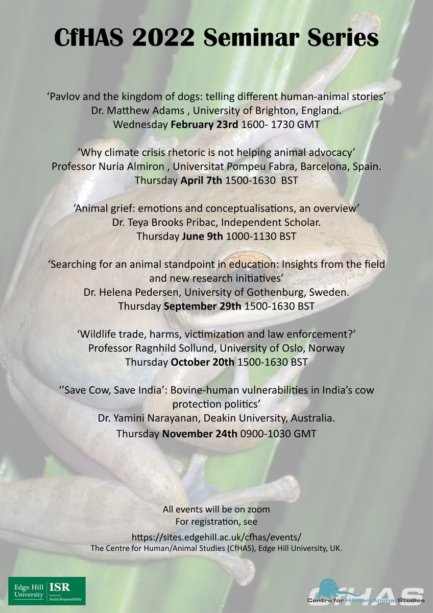 We are pleased to announce our series of seminars for 2022 #cfhas #edgehilluniversity #humananimalstudies #criticalanimalstudies #animalstudies