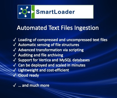 Lightweight and cost-efficient text files ingestion tool that scales to meet your data loading demands. Schedule a demo today at bit.ly/smartloader

#cloud #data #analytics #dataintegration #datatransformation #vertica #mysql #ETL