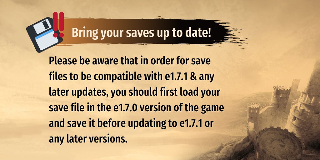 Mount_and_Blade's tweet photo. Your saves will now be compatible with the following updates. HOWEVER, you first need to open the save in 1.7.0! 💾 #TipTuesday https://t.co/vJmx7usrHe