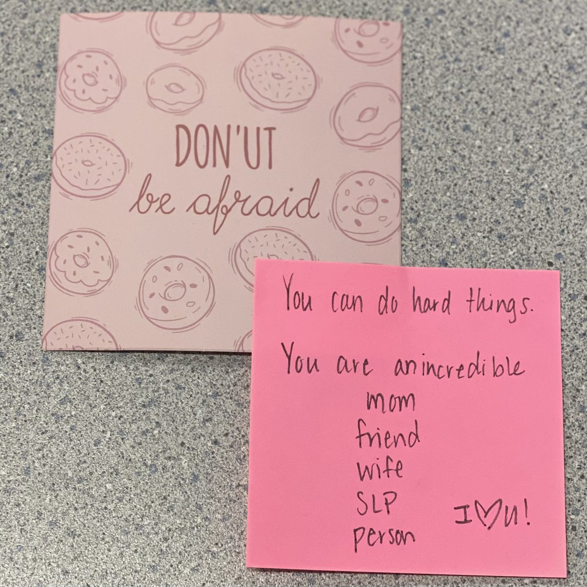One of my work wives/besties left this on my desk and it’s EXACTLY what I needed today. #WorkWife #KindWords #HardThings