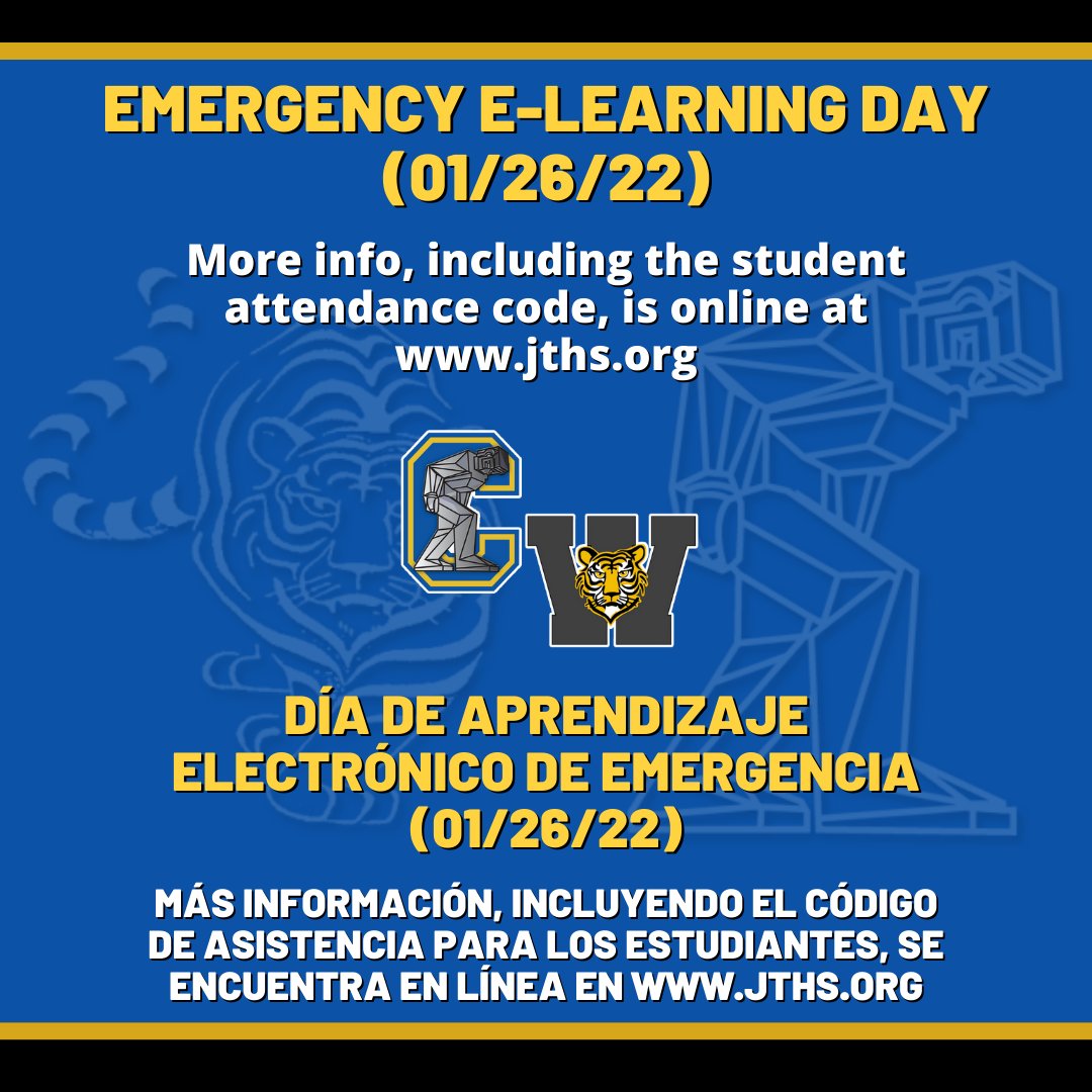 JTHS 204: Emergency E-Learning Day 1/26/22
bit.ly/3nWV0hE
