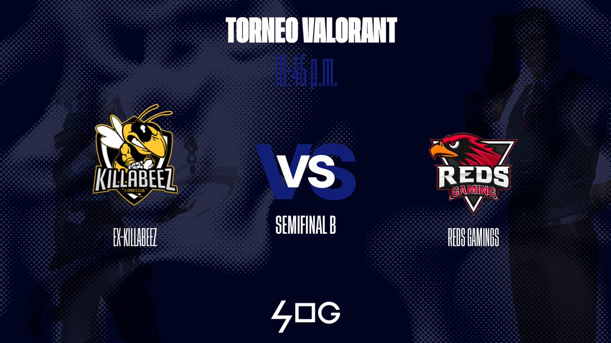 🕹️𝗧𝗢𝗥𝗡𝗘𝗢 𝗩𝗔𝗟𝗢𝗥𝗔𝗡𝗧 - 𝗦𝗘𝗠𝗜𝗙𝗜𝗡𝗔𝗟 𝗕🕹️

#EXKILLABEEZ 🆚 <a href="/RedsGaming_ESP/">Reds Gaming E.C 🔴</a> 

19:45

En nuestro TWITCH: twitch.tv/sogesports_

#valorant #torneo #gaming
