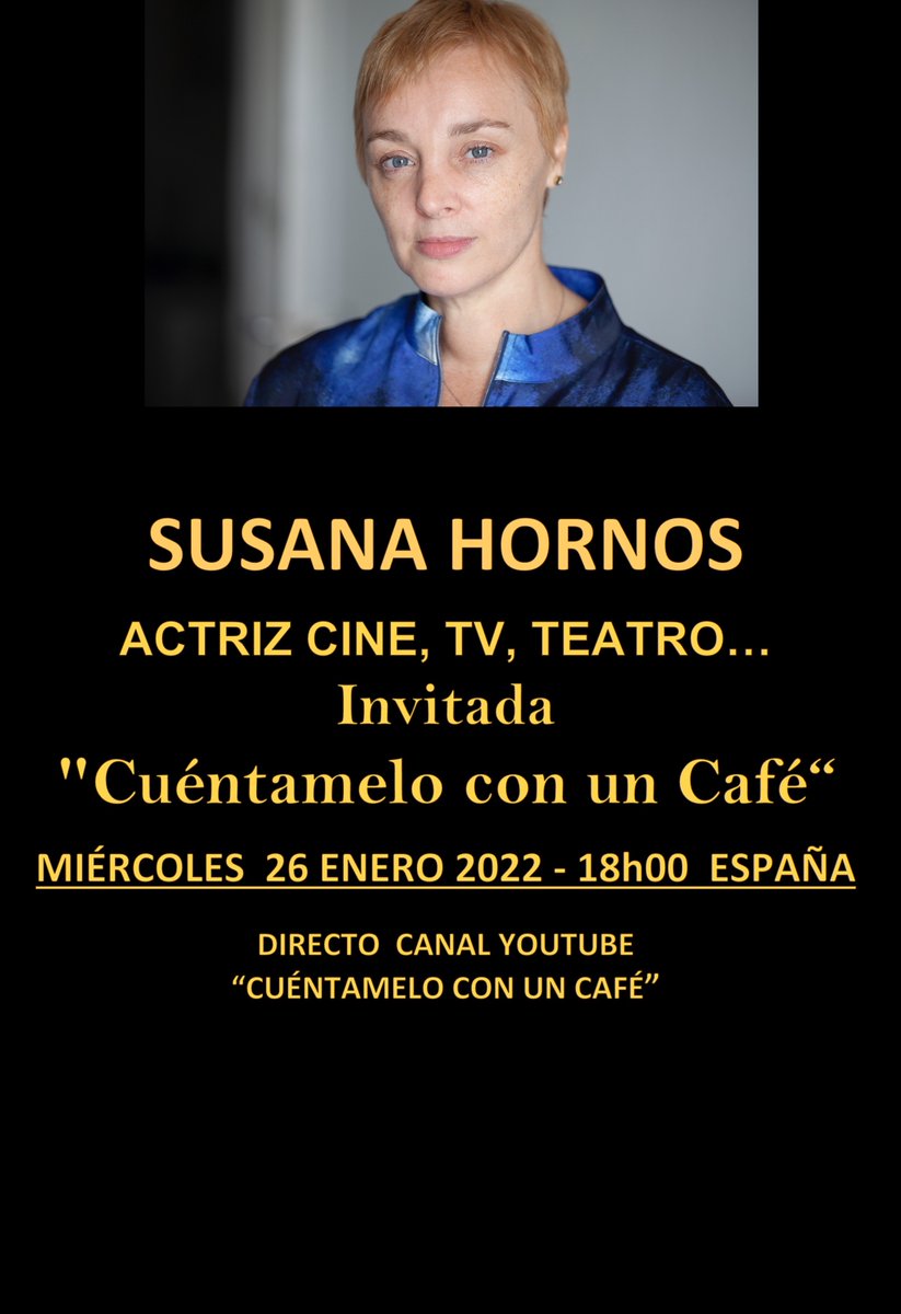 YassmineOthman's tweet photo. Mañana tarde a las 6 pm hora España en el canal de YouTube "Cuéntamelo con un Café" Especial con la entrevistadora @YassmineOthman e invitada la actriz, dramaturga, directora y productora SUSANA HORNOS @SusanaHornos ... ¡no te lo pierdas!
#cuentameloconuncafe
#entrevistatalento https://t.co/PNileKTkSh
