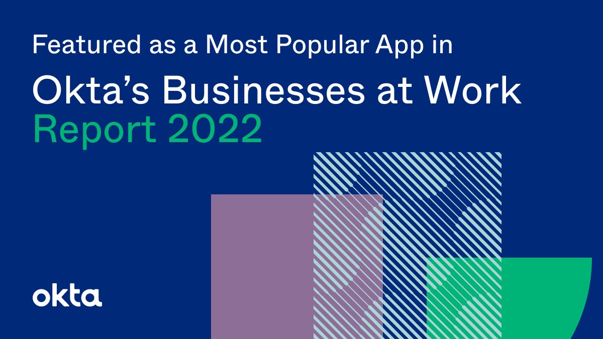 We are proud to be recognized in <a href="/okta/">Okta</a>’s annual Businesses at Work report as one of the most popular apps of 2021 in the EMEA region 🎉

Read the full report: bit.ly/3JWLpAJ