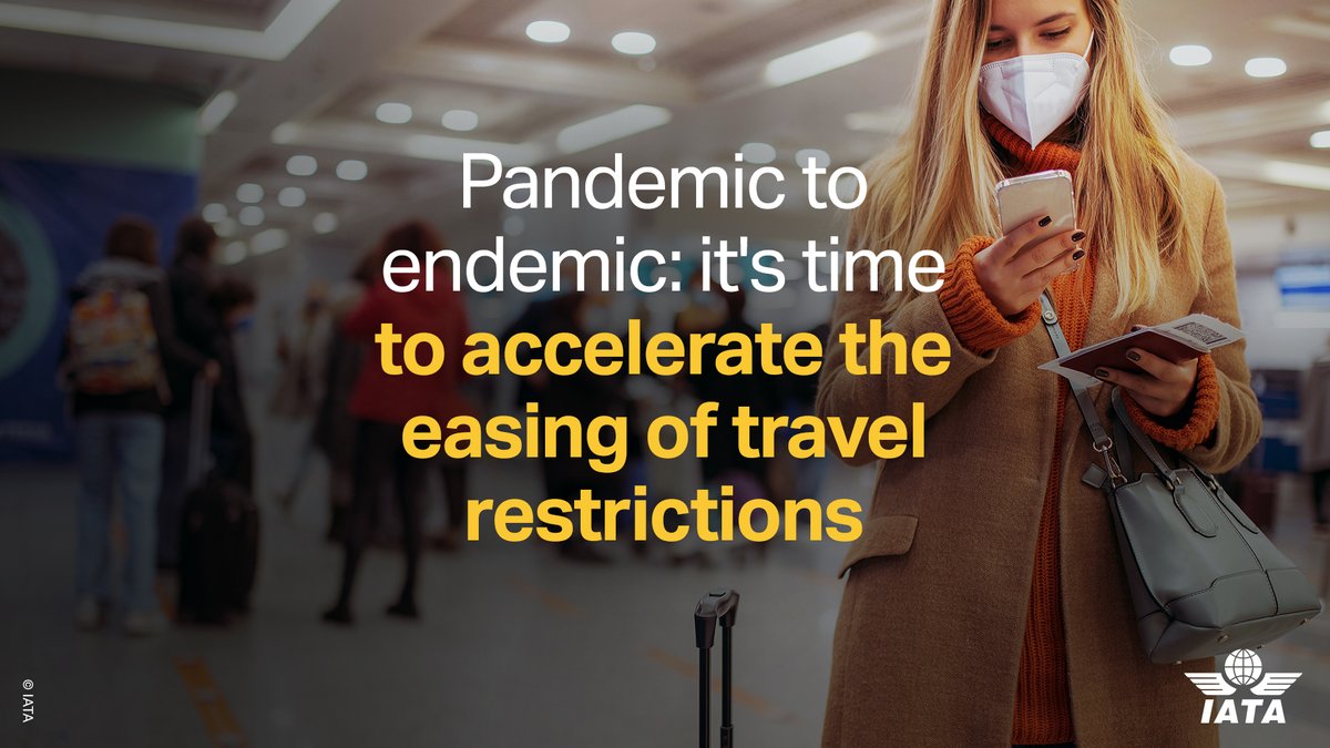 IATA's tweet photo. The relaxation of #travel restrictions must accelerate as #COVID19 evolves into an endemic stage.

The over-reaction to #omicron proved the need for simple, predictable &amp; practical means of living with the 🦠 that don’t default to de-connecting the 🌏.

➡️ https://t.co/bj0YhRXr0B https://t.co/WncZfxLRs1