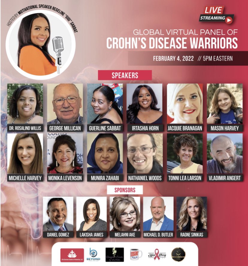 Join us for the “Global Virtual Panel of Crohn’s Disease Warriors Event ,” an online educational event. February 4, 2022 5PM Eastern lifeservicecenterofamericallc.com/events