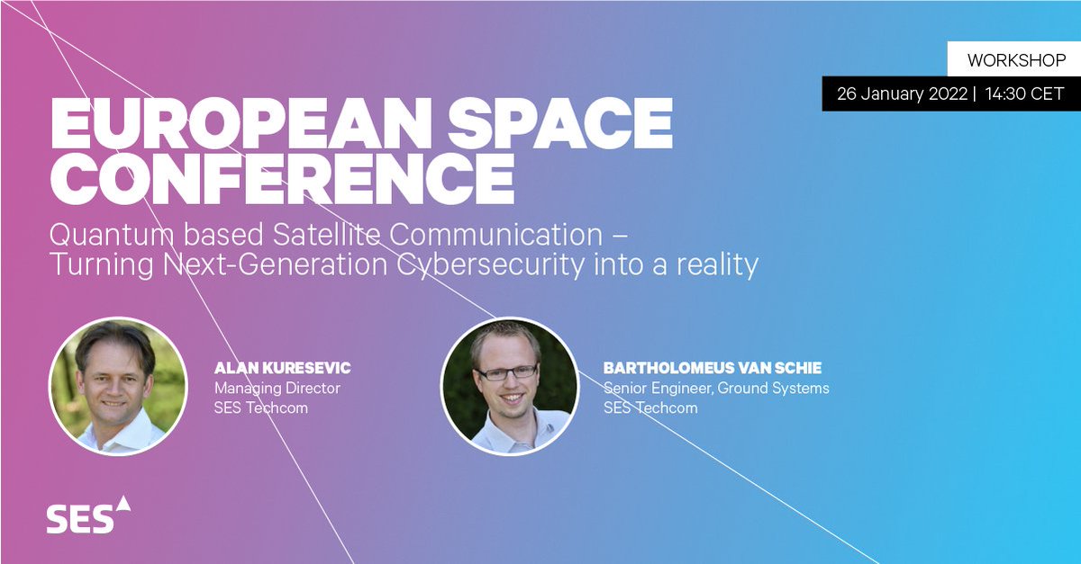 SES_Satellites's tweet photo. Join us at the Quantum-based Satellite Communication workshop at the European Space Conference by @BBE_Europe to learn how cross-border cooperation, integrating terrestrial & space QKD will turn next-generation cybersecurity into a reality! #EUConnectivity #EUSpace #BBESpaceConf https://t.co/TEUoiTTgeM