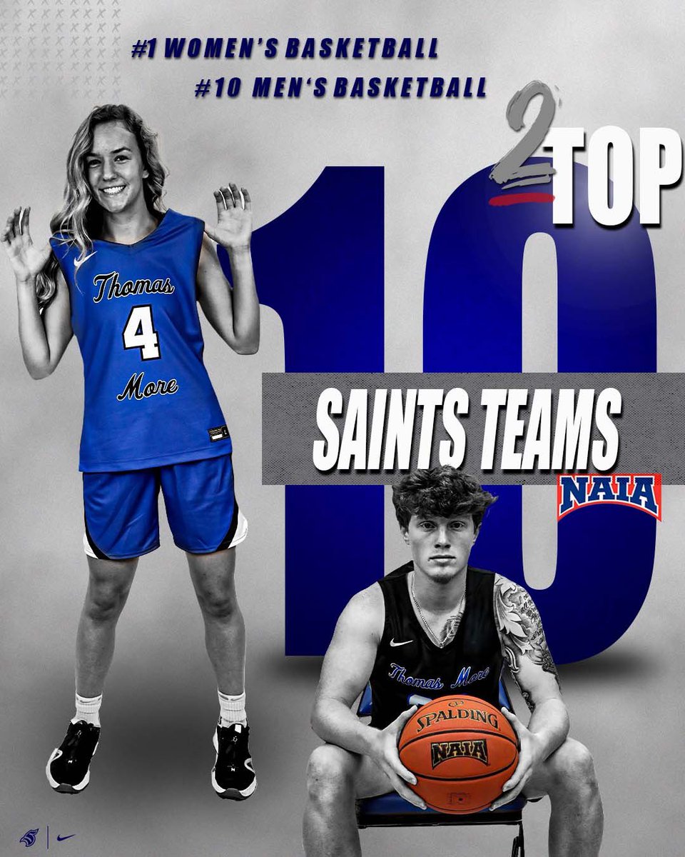 So far in the 2021-22 NAIA MBB &amp; WBB Coaches' Top 25 Polls, only 2 NAIA schools have had a Top 10 ranking in both polls. One of those schools being TMU with our <a href="/TMWBasketball/">Thomas More Women's Basketball</a> &amp; <a href="/TMUMensBBall/">THOMAS MORE SAINTS BASKETBALL</a> teams coming in @ #1 &amp; #10. Congrats to both on a great season so far! 

#LetsGoSaints