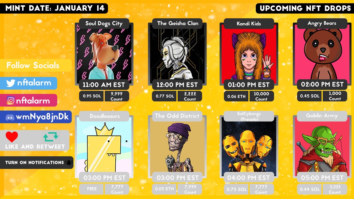 Upcoming NFT drops for January 14! 🚨
#NFT #NFTs #NFTCommunity #nftcollector #NFTGiveaway  #NFTdrops #NFTartist #nftart #nftalarm