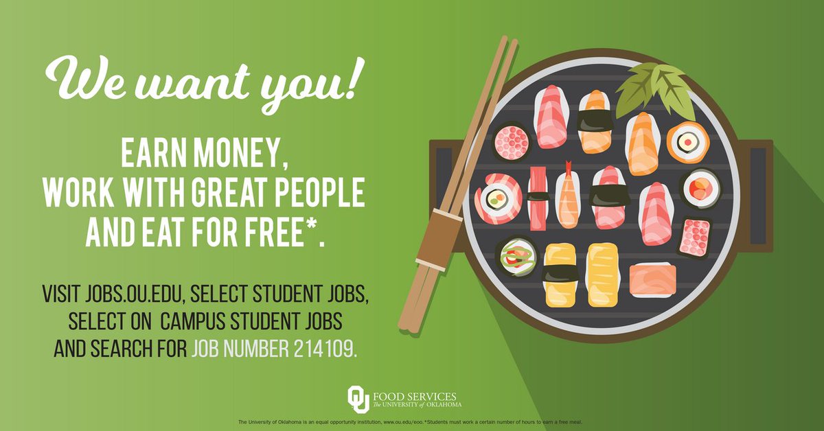 Need a job this spring? Work for OU Food Services to earn money and eat for free! 🍴 Go to jobs.ou.edu and search for job #214109 to apply for a student position. #SoonerFed