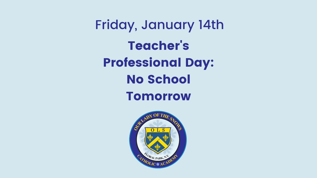 olscafp's tweet photo. Tomorrow is a Professional Day for our Teachers so our school will be closed. We hope everyone has a fun and safe long weekend! https://t.co/lvqOneDXYB