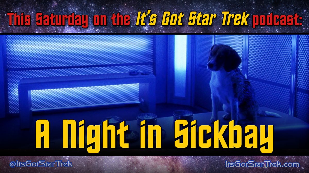 ItsGotStarTrek's tweet photo. This Saturday we mark our eleventy-first episode with #StarTrekEnterprise's "A Night in Sickbay" - subscribe today in your preferred podcast player so as to not be the last among your friends &amp; colleagues to enjoy our gripping analysis of Archer's nighttime fantasies! 😜🖖 https://t.co/dvFBEcYVjn