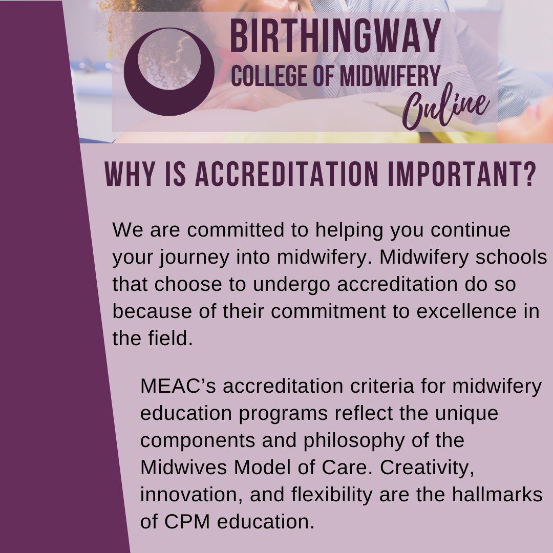 Birthingway's tweet photo. MEAC’s purpose is to establish standards and criteria for the education of competent midwives and to provide a process for self-evaluation and peer evaluation for diverse educational programs.

#birthingwaycollegeofmidwifery #midwives #birthpros https://t.co/s7tYzu6XGR