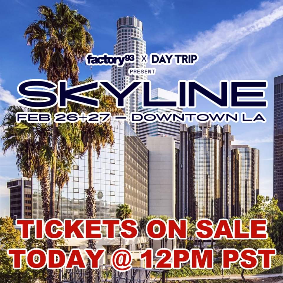 GlobalDanceGDE's tweet photo. 🚨 HEADS UP - The biggest House &amp; Techno Festival in Los Angeles goes on sale today @ 12PM. #SKYLINEFest

BUY TIX ►https://t.co/Mors7J1fpx https://t.co/7pX3qx0j1T