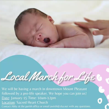 sfl_cmich's tweet photo. This Saturday there will be an Mt. Pleasant March for Life! It will start at Sacred Heart Church and go downtown! https://t.co/8caBtth2n5