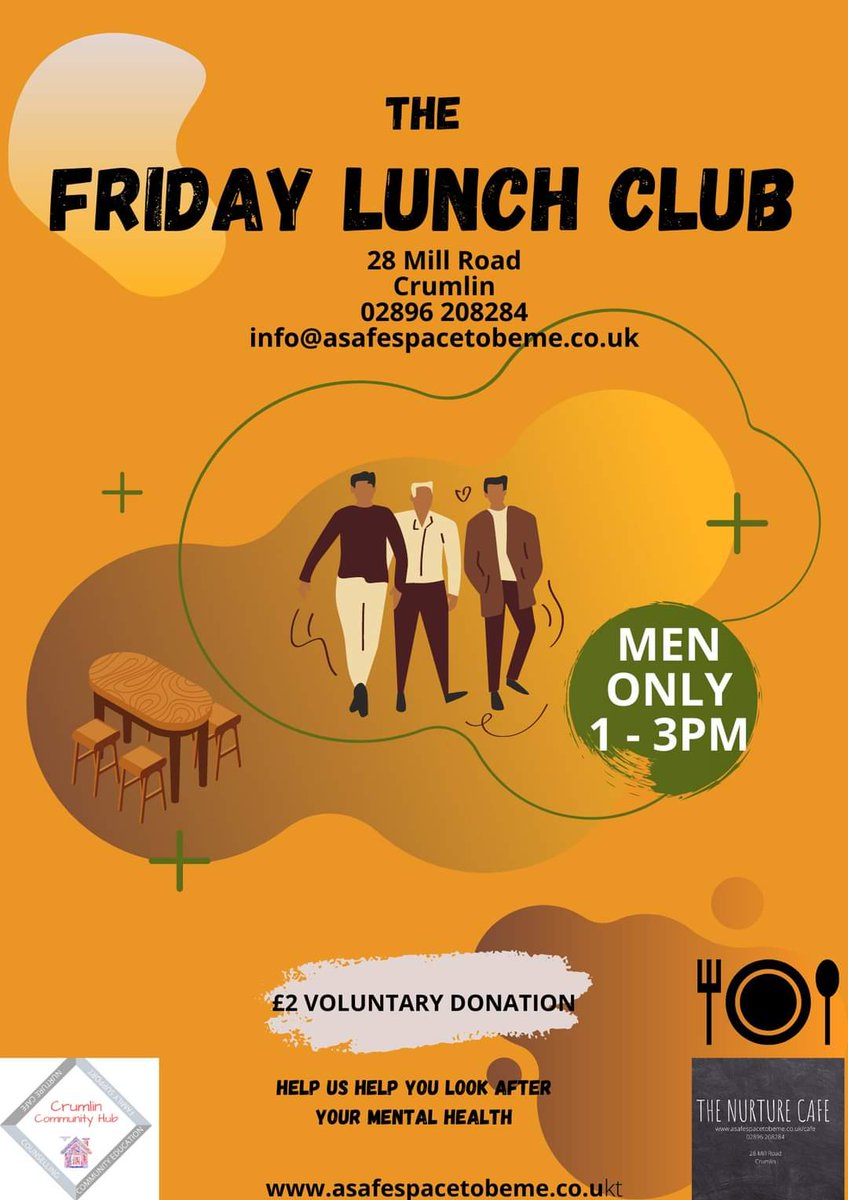 ASafeSpaceToBe1's tweet photo. **Friday Lunch Club**

The men's only lunch club
Come along, have a chat &amp; a bite of lunch in the nurture cafe because you matter too!

⬇️⬇️⬇️11.30 - 1.30pm Fridays⬇️⬇️⬇️

#mensmentalhealth
#MenMatterToo
@AntrimGuardian 
@ANBorough 
@jim_mouup 
@PamelaMinford https://t.co/sfj4oP7dv7
