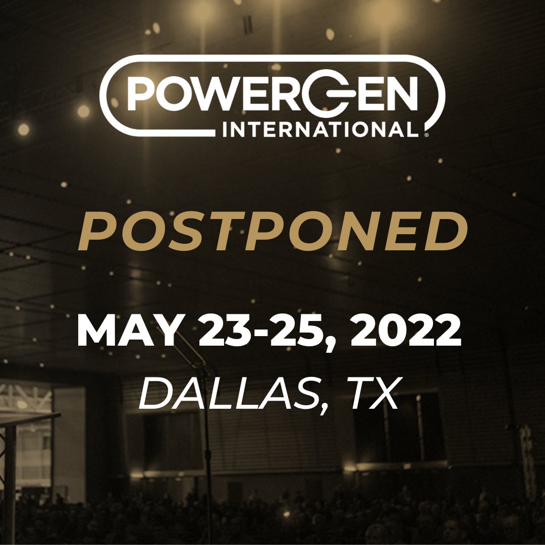 powergenintl's tweet photo. POWERGEN International®, scheduled to take place on January 26-28, 2022, has been rescheduled and will now take place May 23-25, 2022 at the same location, the Kay Bailey Hutchison Convention Center in Dallas, TX.  Please read the full article here ➡️ https://t.co/JaXDoo7wtE https://t.co/hQStF95Sw8