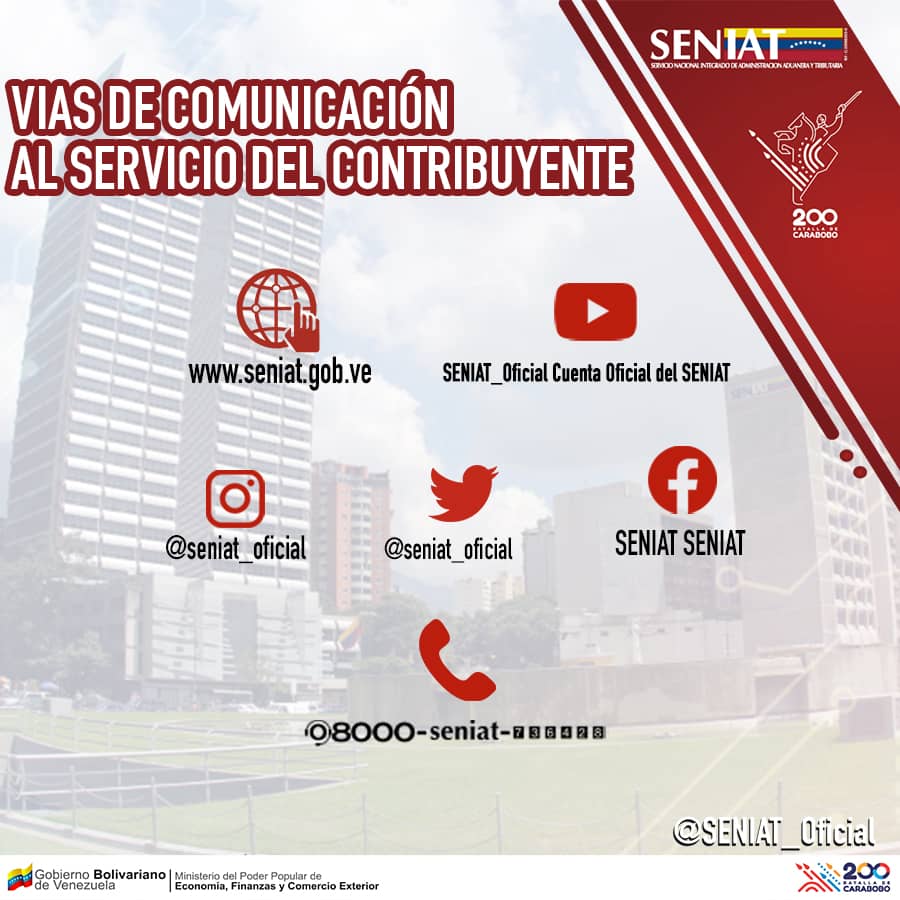 SENIAT_Oficial's tweet photo. Todos los canales de comunicación del SENIAT están a su disposición. ¡En el SENIAT trabajamos para ti!
#DeclaraYPagaElISLR
#SENIATEsPatria https://t.co/0J6yMtNMVJ
