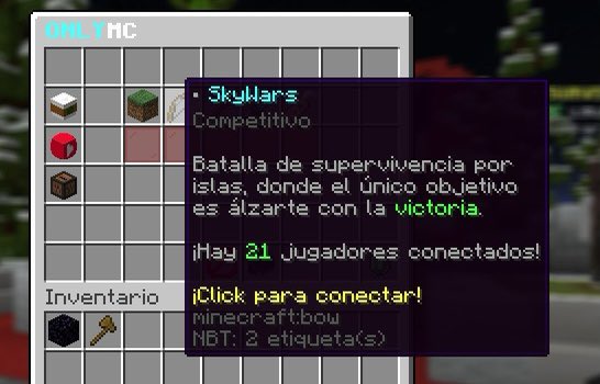 ¿Tienes ganas de volver a jugar el SkyWars del viejo #OnlyMC ?

Ven y juégalo, ¡ahora más estable que nunca! Todos los errores de estos meses atrás fueron arreglados