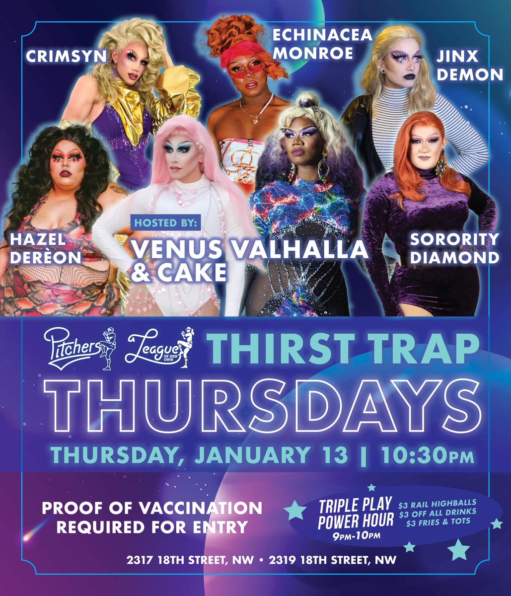 PitchersDC's tweet photo. TONIGHT, another edition of #ThirstTrapThursday hosted by #VenusValhalla and @cakedoesdrag featuring @CrimsynCo @Jinxxdemon #SororityDiamond #EchinaceaMonroe &amp; #HazelDerèon (Happy birthday, Hazel!) 10:30pm.

Masks and vax required for entry. https://t.co/RJ4BRfsrlU