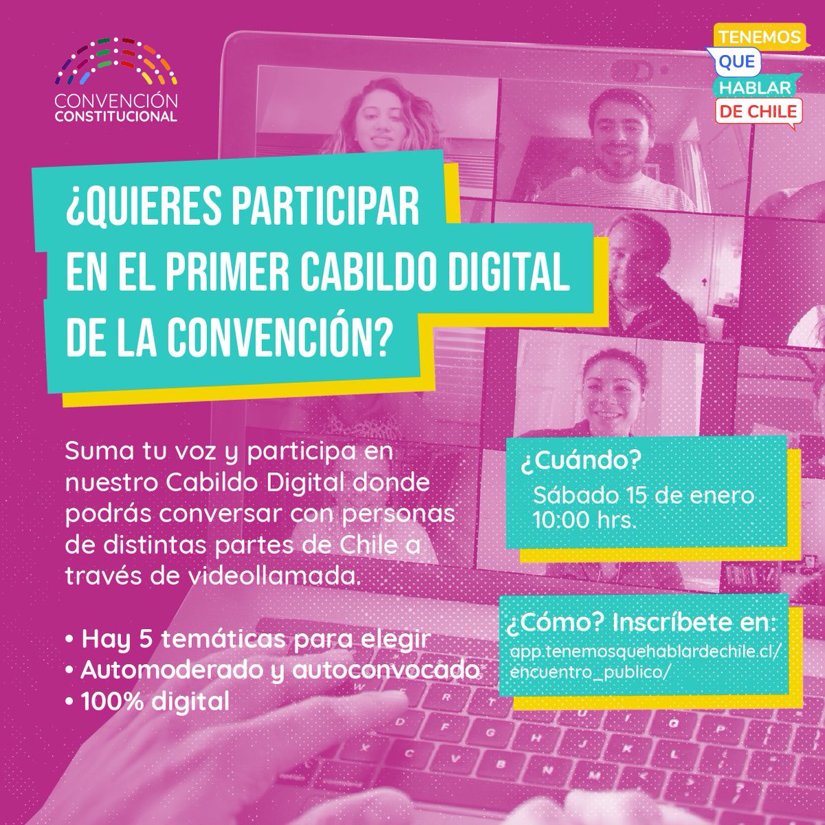 convencioncl's tweet photo. ¡Únete al primer cabildo digital de la #ConvenciónConstitucional! 📢

Este sábado 15 a las 10:00 hrs, por videollamada y desde cualquier parte de Chile y el extranjero, podrás discutir temas relevantes para la #NuevaConstitución a través de la plataforma de @tqhdch 

¡Súmate! https://t.co/THwA1RK2d2