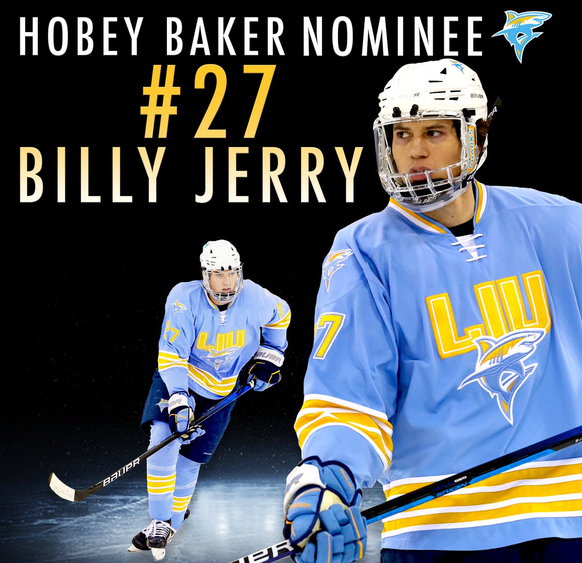 Captain Billy Jerry is a true embodiment of Sharks culture and identity on and off the ice. We are proud to call him LIU's first ever Hobey Baker Memorial Award nomination!