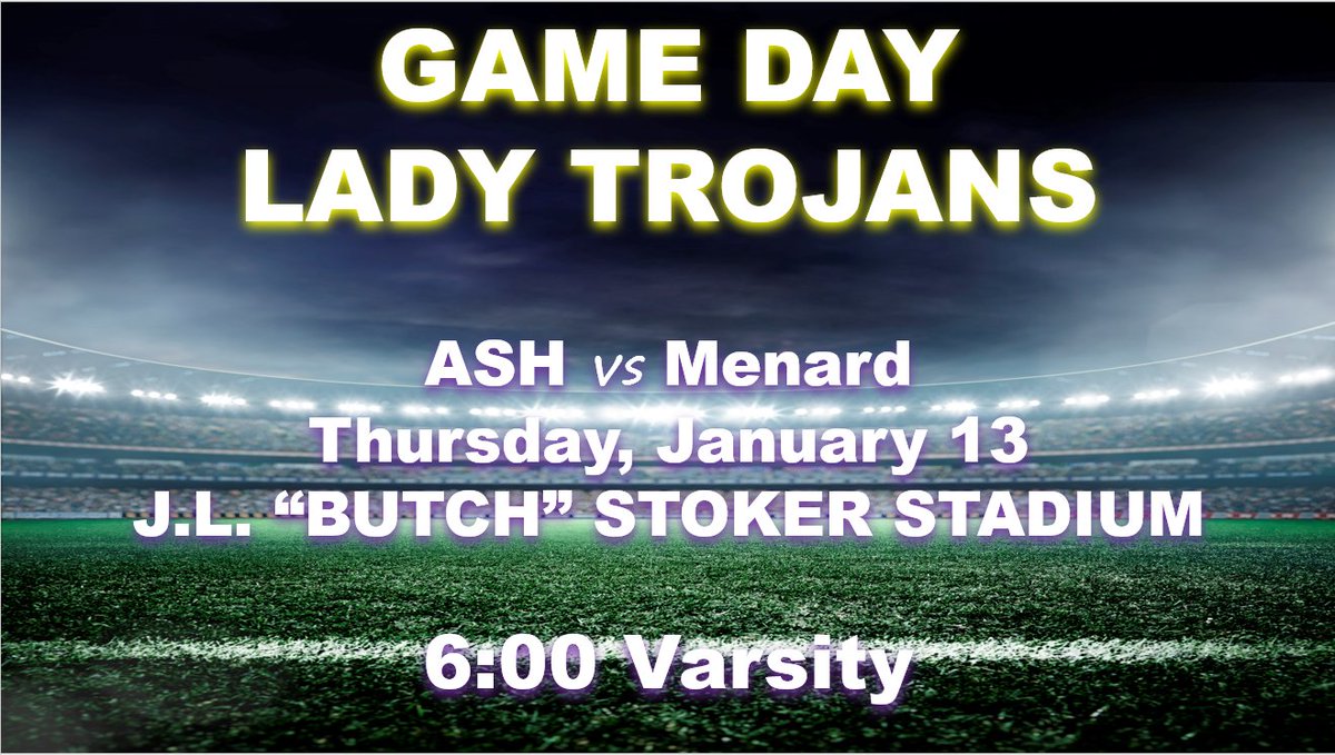 Your Lady Trojans take on Menard tonight at J.L. "Butch" Stoker Stadium!  Game starts at 6:00.