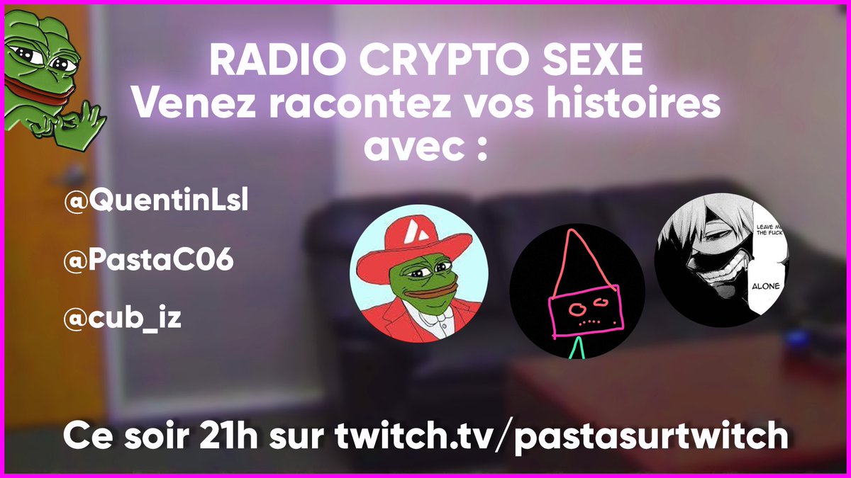RadioCryptoSexe's tweet image. Retrouvez nous en live : twitch.tv/pastasurtwitch