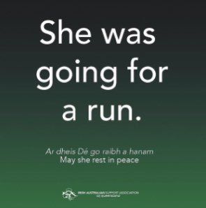 Her Name was Ashling Murphy 
 #feelsafe #AshlingMurphy #shewasgoingforarun