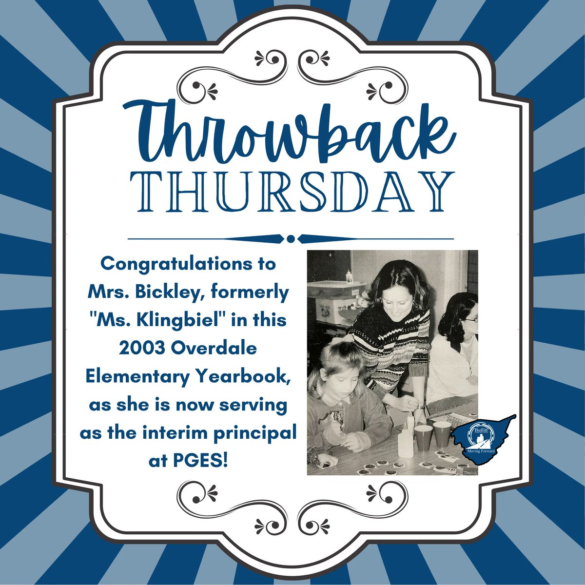 Check out this #ThrowbackThursday! Congratulations to Mrs. Bickley, who was recently named interim principal at PGES! #MovingForward