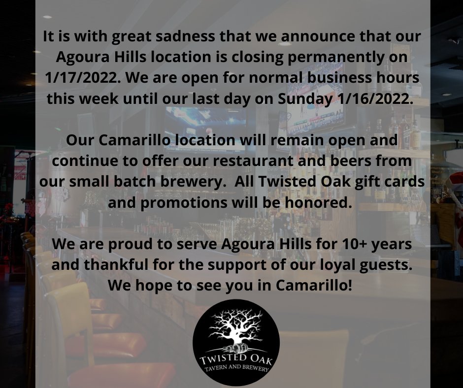 TwistdOakTavern's tweet image. Sunday January 16th will be our last day to serve Agoura Hills.  Proud of our 10+ year run.  Hope we see our Conejo Valley friends down the hill in Camarillo.