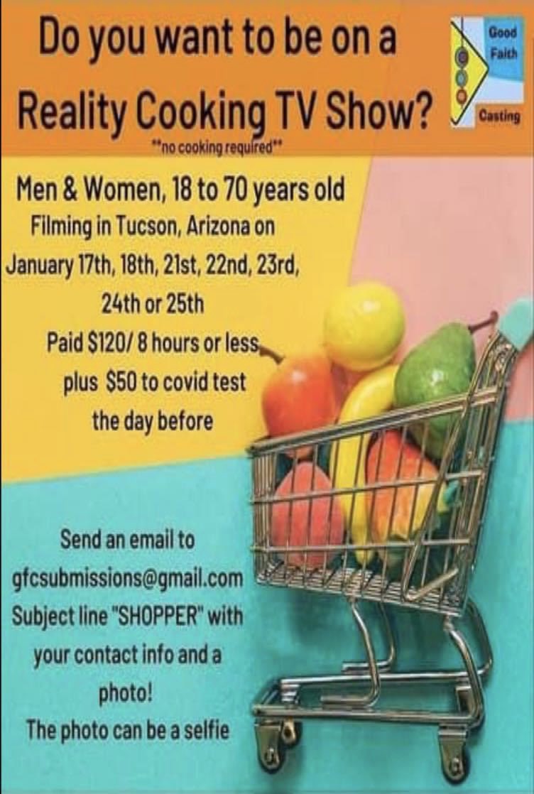 Tucson, AZ Good Faith Casting is still looking for people to play shoppers in a Food Network reality cooking show! 
PAID!
Jan 18th- 24 Shoppers
Jan 21st- 25 Shoppers
Jan 22nd- 25 Shoppers
Jan 23rd- 25 Shoppers
Jan 24th- 34 Shoppers
Jan 25th- 37 Shoppers

…ithcastingbreakdownscom.wordpress.com/2022/01/02/goo…