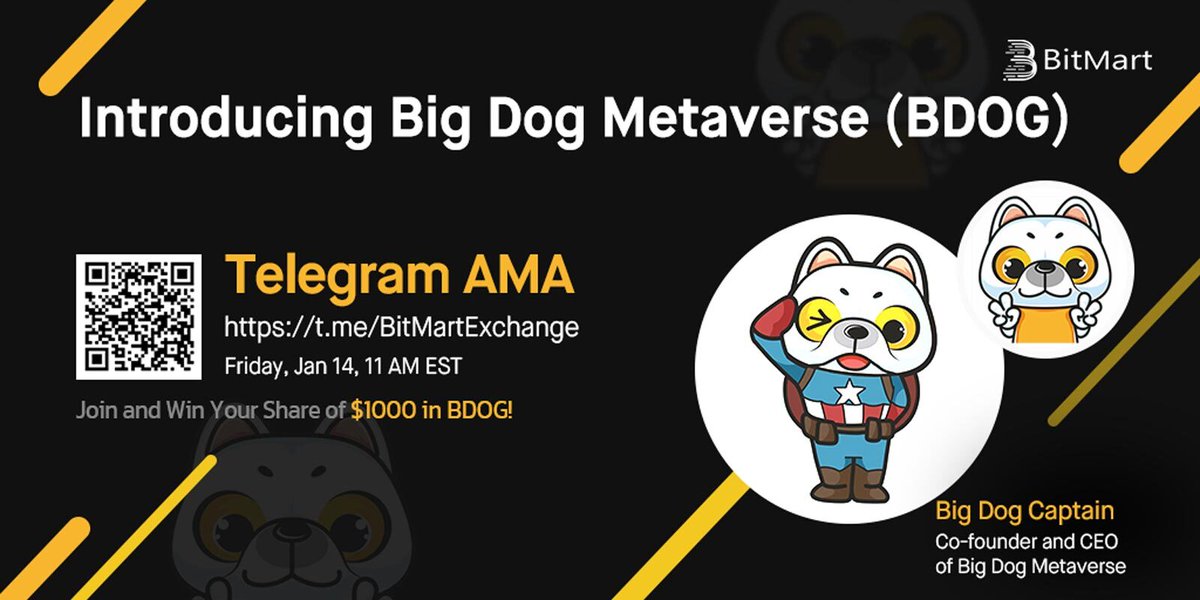 BitMartExchange's tweet photo. 🥳 Join the AMA!
🎉 We’re pleased to have Big Dog Captain introduce BDOG!
1️⃣  Follow @BitMartExchange  &amp; @Big_Dog_Token 
2️⃣  RT &amp; tag 3 frds
3️⃣  Join https://t.co/oXzmCqRBjz &amp; https://t.co/w3kCAZlNHc   
4️⃣  Fill out form https://t.co/WcwB0p9Mgd 
 
✨ Win your share of BDOG! https://t.co/Pcub2vFnQh