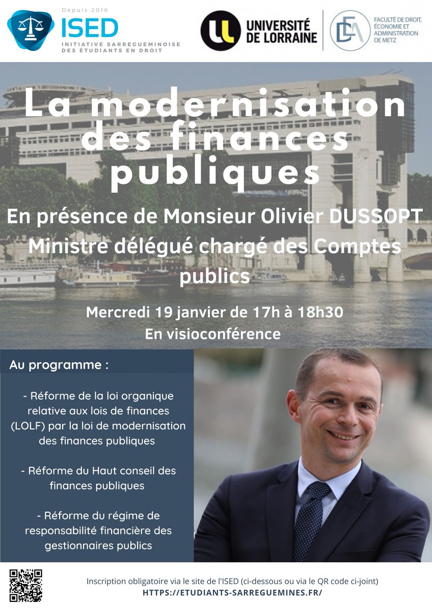 ISED_droit's tweet photo. L'ISED et la Fac de droit de Metz ont le plaisir d'accueillir M. le Ministre Olivier Dussopt

Cette conférence portera sur la modernisation des finances publiques

⚠️Du fait de la situation sanitaire la conférence se fera en visioconférence ⚠️

Mercredi 19 janvier 17h00-18h30 https://t.co/n6JC6vUS26