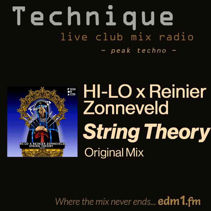 technique_edm1's tweet photo. More hot stuff from this collab…loving it

HI-LO x Reinier Zonneveld - String Theory
[Original Mix]

Filth on Acid 
@official_hilo @ReinZonneveld   

#Techno
#WhereTheMixNeverEnds

Need some dark pounding Techno?  We got you.

Get our 24/7 stream - mixed live right here 👇👇