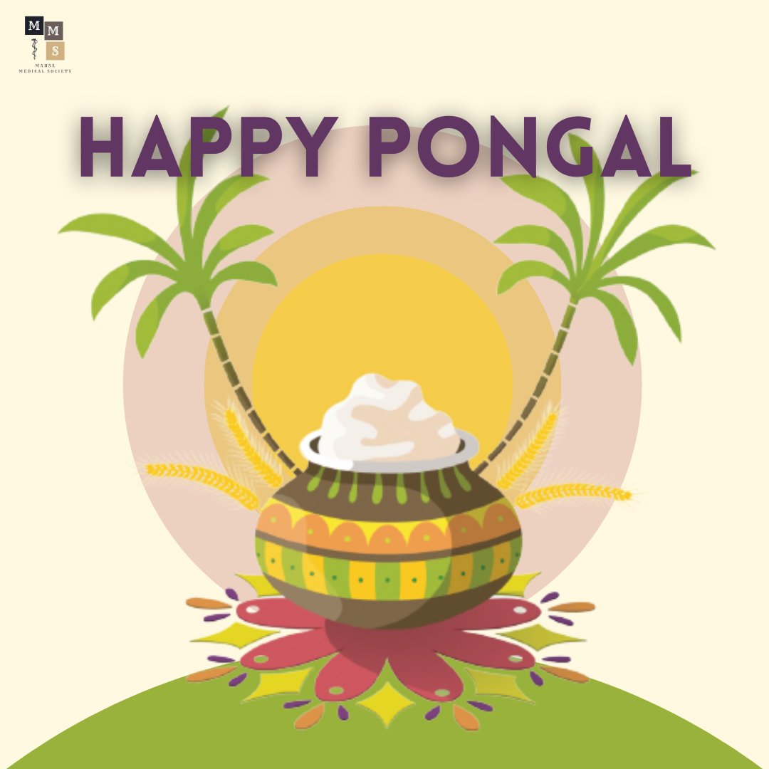 MAHSAMedSoc's tweet photo. Pongal Valthukkal! https://t.co/XFY9YkgPkA