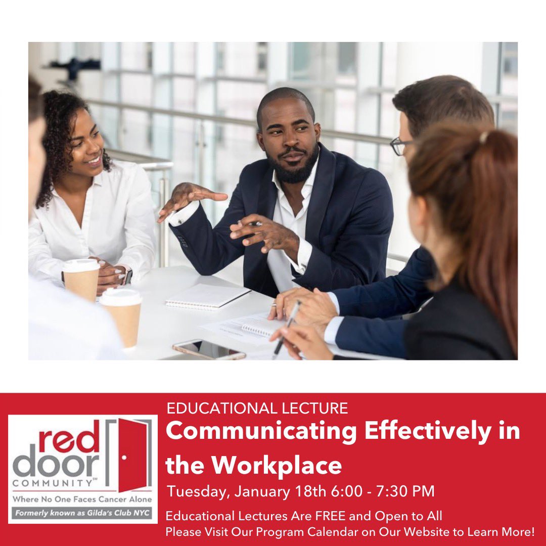 RedDoorCm's tweet photo. Join us next Tuesday, January 18th at 6:00 PM on Zoom for our Communicating Effectively in the Workplace Lecture! π
Register via the Program Calendar found on our website at https://t.co/hL6jBaw6PC !
#RedDoorCommunity #FreeCancerSupport #Communication #EducationalLecture https://t.co/zguII9Vhec
