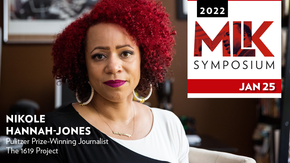 #1619Project creator @nhannahjones will come to the @UWMadison campus on Jan. 25 to present our annual #UWMLK Symposium. 

You can join us in-person at Memorial Union or register to watch online. Don't miss it! Learn more at go.wisc.edu/MLK22.