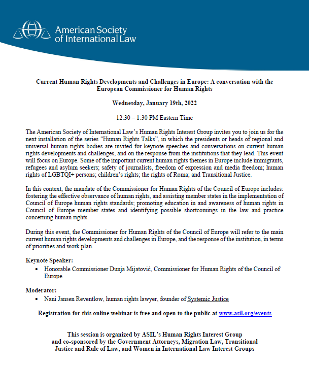 ASILorg_HRIG's tweet photo. We invite you to the #Webinar “Current Human Rights Developments and Challenges in Europe". The keynote speaker will be @Dunja_Mijatovic, European Commissioner for Human Rights 🇪🇺 

When? Wednesday 01/19 at 12:30PM (ET) 📅 (1) https://t.co/EoUbj0NGZJ