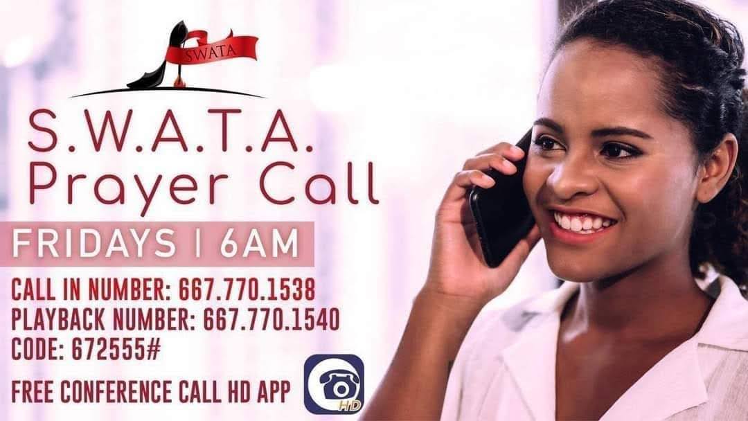 We always start our Fridays off with prayer and we are inviting you to join us!! Tag your friends and spread the word. Meet us 6am. Just dial and listen and get connected to the Holy Spirit!! 
#SWATAPrays