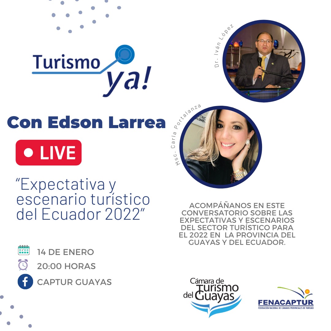 #Turismo
#TurismoYa
<a href="/capturguayas/">Camara de Turismo</a> invita al conversatorio "Expectativa y escenario turístico del Ecuador 2022", que tendré de invitados a Msc. Carla Portalanza y Dr. Iván López.
📆14/01 
🕗 20 pm 

<a href="/CarlaPortalanza/">Carla Portalanza</a> <a href="/ailopezv/">ivan lopez villalba</a>
#UnRumboNuevoEnElTurismo