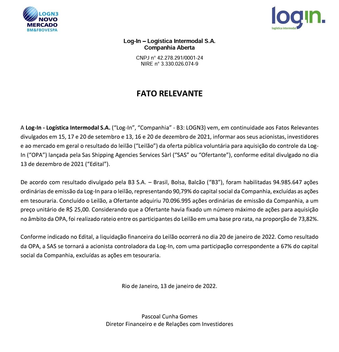 Fatosdomercado's tweet photo. LOG-IN - Resultado do leilão da oferta pública voluntária para aquisição do controle da Log-In lançada pela Sas Shipping Agencies Services Sàrl - #logn https://t.co/v5JQj6dsRV