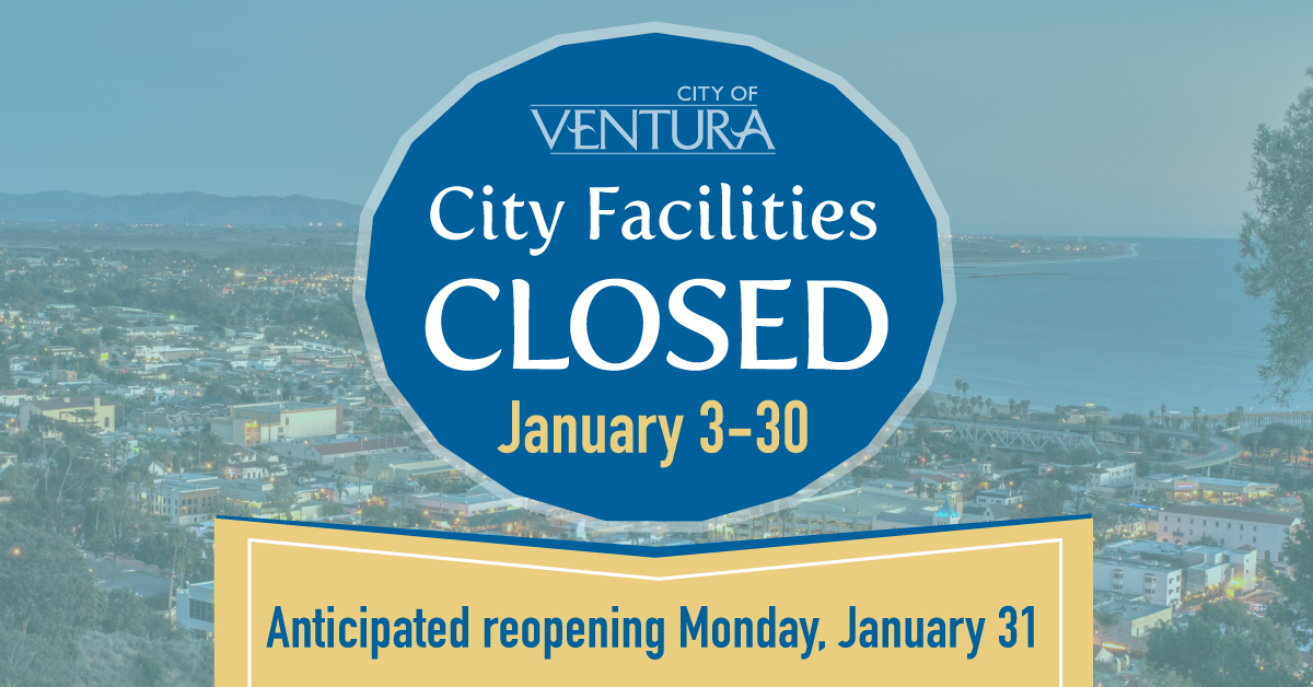 The City of Ventura has extended its temporary closure of facilities &amp; suspension of most in-person recreational programming until 1/31/22 due to an increase in COVID-19 cases countywide. Read more: conta.cc/3fkcxeK

For more info on services, visit CityofVentura.ca.gov