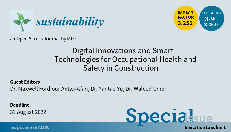 Sus_MDPI's tweet photo. #SUSSpecialIssue
"Digital Innovations and Smart Technologies for Occupational Health and Safety in Construction" welcomes submission
by Dr. Maxwell Fordjour Antwi-Afari, et al.
#sustainability #SmartTechnologies #healthy
More at https://t.co/JTf3F4HfWZ
@AntwiAfari_MF https://t.co/oZBLDX45kW