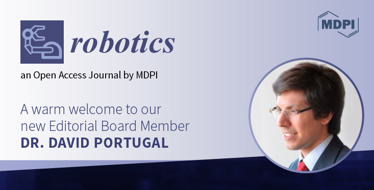 RoboticsMDPI's tweet image. 🙌 Welcome Dr. David Portugal to join the Editorial Board of @RoboticsMDPI 
mdpi.com/journal/roboti… 
Interests: #multirobot #mobilerobotics #localization #mapping #sensorfusion #artificialperception
@MDPIEngineering
@MDPIOpenAccess